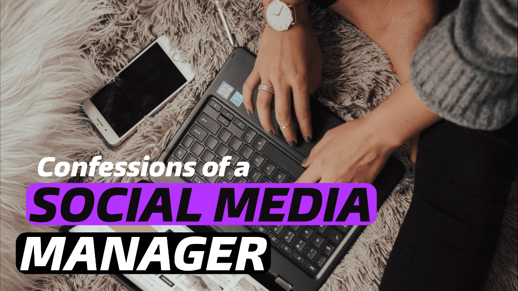 Social Media Manager Confessions Poster Design